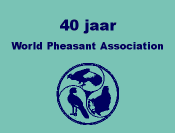 40 jaar World Pheasant Association