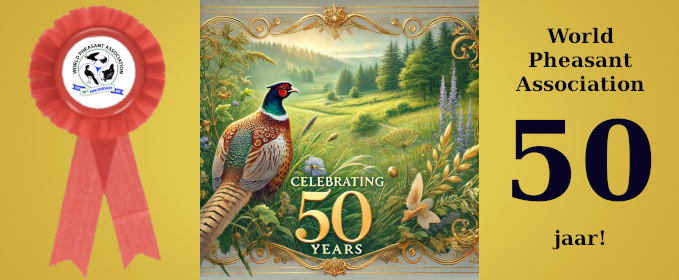 World Pheasant Association 50 jaar!